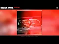 Derek Pope - We Get By (Audio)