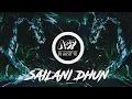 Download Lagu Sailani Dhun Octopad ( Taasha Mix) DJ Aasif SK