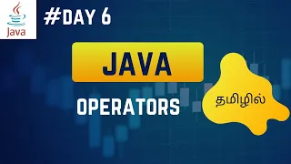 Operators in java Java Tutorial in Tamil Java in tamil Sivas infotech