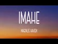 Magnus Haven - IMAHE (Lyrics) John Roa, SunKissed Lola