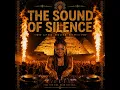 The Sound of Silence (Afrohouse)