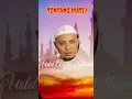 Lagu Ustd Arifin Ilham ll Mati itu Pasti (lihat deskripsi) #ceramah #ceramahsingkat #shorts