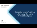 Protecting children s privacy when using Artificial Intelligence