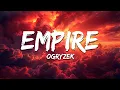 Download Lagu Ogryzek - EMPIRE (Super Slowed)