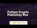python crypto publickey rsa