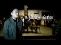 Download Lagu JALAN DATAR - Cover Media Karya Entertainment || Suaranya Enak Di Dengar || Official
