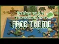 Setting up the Classroom for the Frog Theme