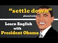 Settle Down Usage Pronounce Meaning Definition Sentence Examples