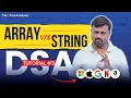 Learn The Difference Strings vs Arrays In DSA Data Structures Algorithms