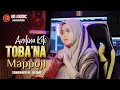Download Lagu TOBA'NA MAPPOJI || Andina KDI || Cipt. Olong  (Cover Music Video)