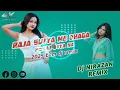 Lagu RAJA SUIYA i DHAGA PHASAI DIYA NA  !! Dj Viral Vojpuri Song !! Dj NIRAZAN REMIX !! Tiktok Trend ...