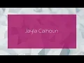 Jayla Calhoun - appearance