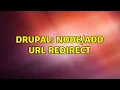 Drupal url redirect