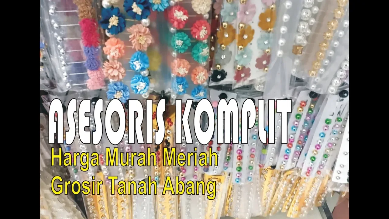 Pusat Grosir dan Eceran Aksesoris Terlengkap di Batam. 