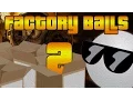 Factory Balls 2 Quick Walkthrough