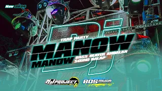 dj cek sound trap bass blayer manow manow nj project bosmuda remixer club