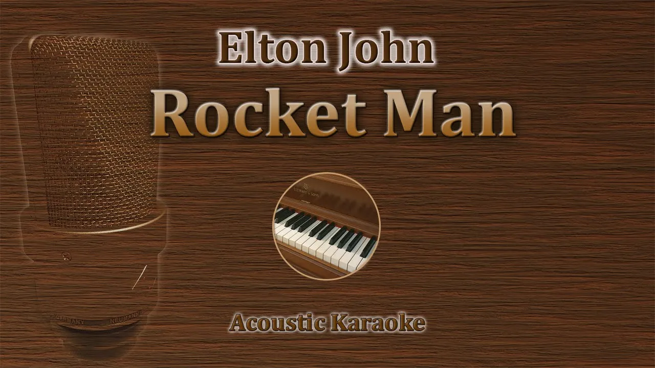 Rocket Man - Elton John (Piano Karaoke)