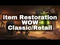 Item Restoration WoW Restore Gear WOW TBC INDONESIA