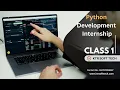 Python Internship Program Class-1 Batch-Dec 2025 Installation Setup Important Topics