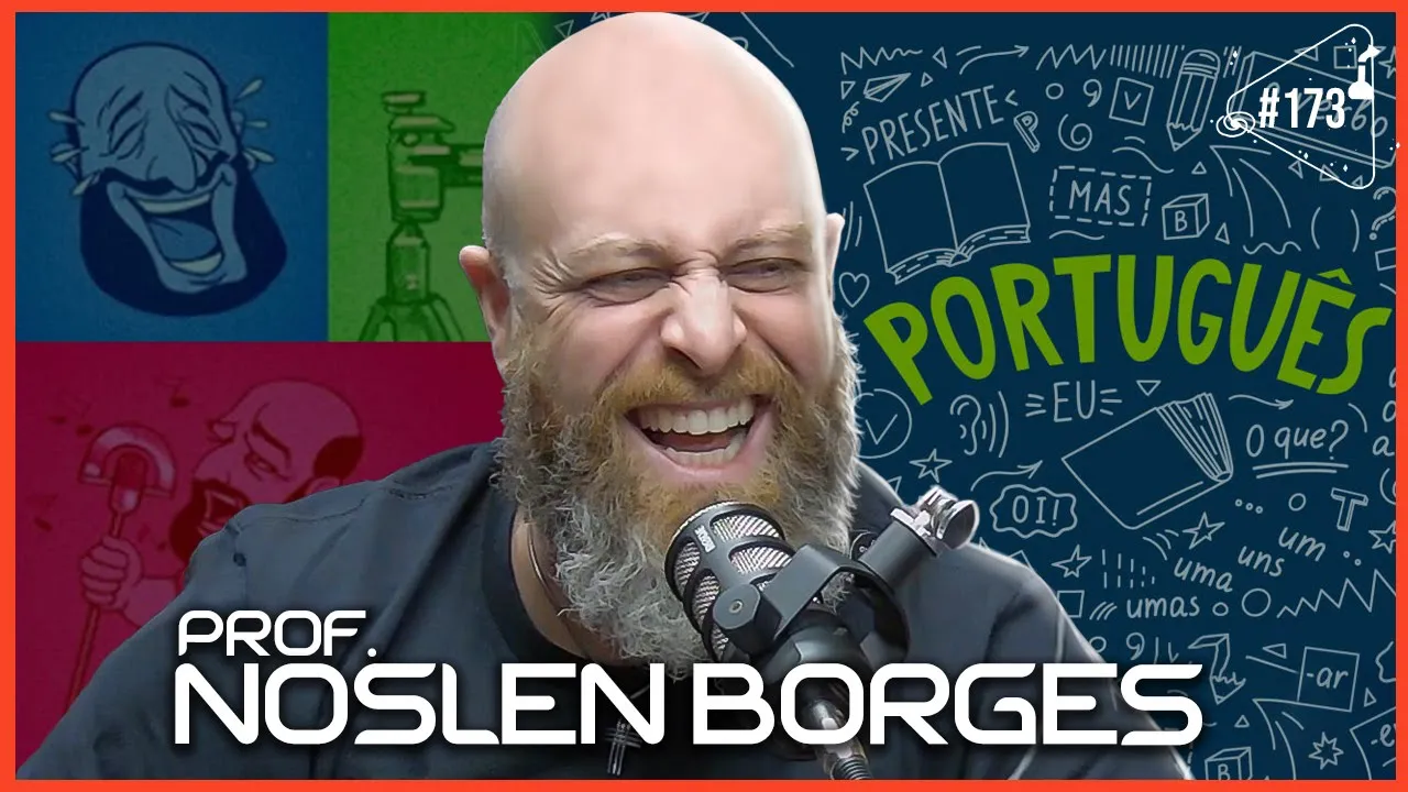 PROF. NOSLEN BORGES - Ciência Sem Fim #173