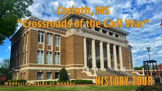 Corinth MS Unveiling Its History Through a Walking Tour