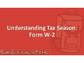Understanding Tax Season Form W-2