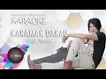 Download Lagu KARAMAK DARAU KARAOKE  LAGU DAYAK (Official)