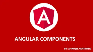Angular Tutorial For Beginners Angular Component Overview Part 5 Core Knowledge Sharing