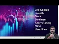 Live Project-Stock Sentiment Analysis using News Headlines Machine Learning