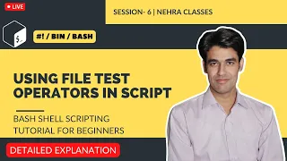 Using File Test Operators in Script Bash Shell Scripting Tutorial For Beginners Session-6