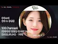 1시간-설아(SEOLA) & 유연정(YOO YEON JUNG)(우주소녀 (WJSN)) - 100 percent(일진에게 반했을 때 OST Part.1)(2022.01.04.)