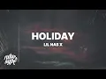 Download Lagu Lil Nas X - HOLIDAY (Lyrics)