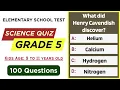 Science Quiz for Grade 5 100 Questions for Children Ages 9 11 Class 5 Elementary School Test