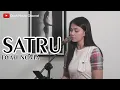 Download Lagu Denny Caknan X Happy Asmara - SATRU (Cover by Dyah Novia)