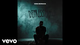 king monada depression official audio 
