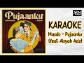 Download Lagu KARAOKE | Masdo - Pujaanku (feat. Aisyah Aziz)