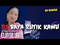 Download Lagu DJ BAYA RUTIK KAWU LAGU DAYAK VIRAL TIKTOK REMIX TERBARU 2023