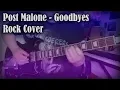 Post Malone - Goodbyes cover