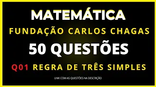 Regra de Três Simples: Questões FCC Resolvidas