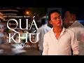 Download Lagu QUÁ KHỨ - ST Hà NeO - Cover Mr Đùm - OFFICIAL MUSIC VIDEO