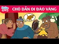 Lagu CHÓ DẪN ĐI ĐÀO VÀNG | TRUYỆN CỔ TÍCH VIỆT NAM | KHU VƯỜN CỔ TÍCH