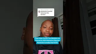 Casi Ikiwa Kotini Can Mediator Be Pursued ADR Alternative Dispute Resolution Kumaliza Kesi Kotini 