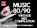Download Lagu MUSIC 80/90 VINTAGE DANCE MIX COMPILATION MIXED BY STEFANO DJ STONEANGELS #mix #80smusic #90s #mix