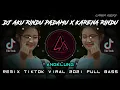 Download Lagu DJ AKU RINDU PADAMU x KARENA RINDU ( Evi Tamala ) REMIX ANGKLUNG TIKTOK VIRAL 2021 FULL BASS