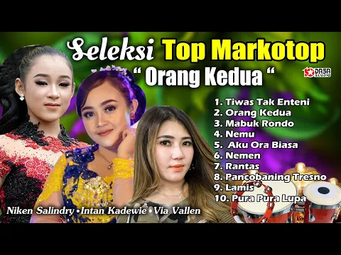 Download MP3 Seleksi TOP MARKOTOP'' ORANG KEDUA #dasastudio ( official Video Musik )