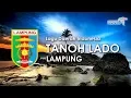 Tanoh Lado - Lagu Daerah Lampung (Lirik dan Terjemahan)