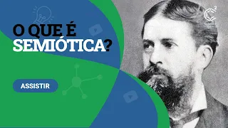 O que é semiótica?