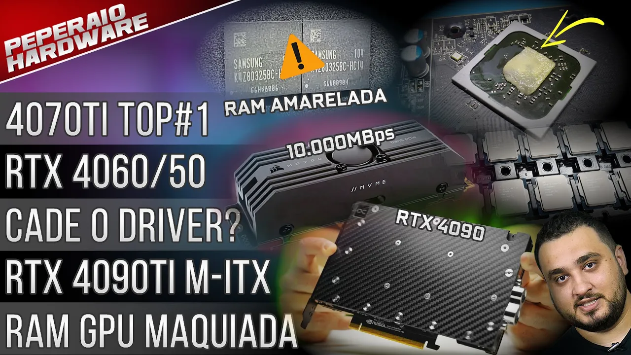 Resumão – 50 dias sem driver / RTX 4050 e 4060 / Intel encerrou / RX 7900 XTX vendas / RAM pintada