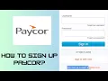 How to Sign Up Paycor Paycor com Registration Tutorial