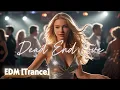 Download Lagu Dead End Love [Dance / Trance]